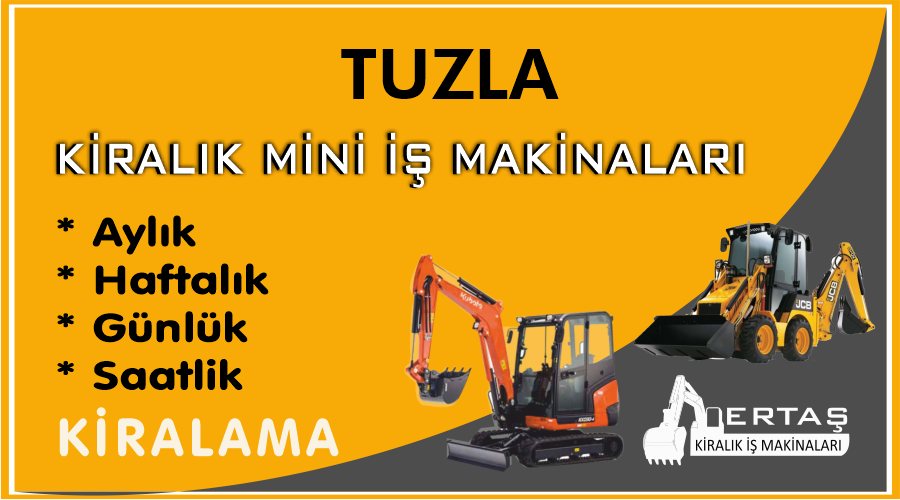 Tuzla Ekskavatör Mini İş Makinası Kiralama